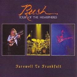 Rush : Farewell to Frankfult